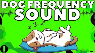 Dog Frequency Sound 3