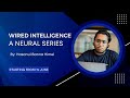 Wired Intelligence – Episode 1: Build an XOR Neural Network from Scratch