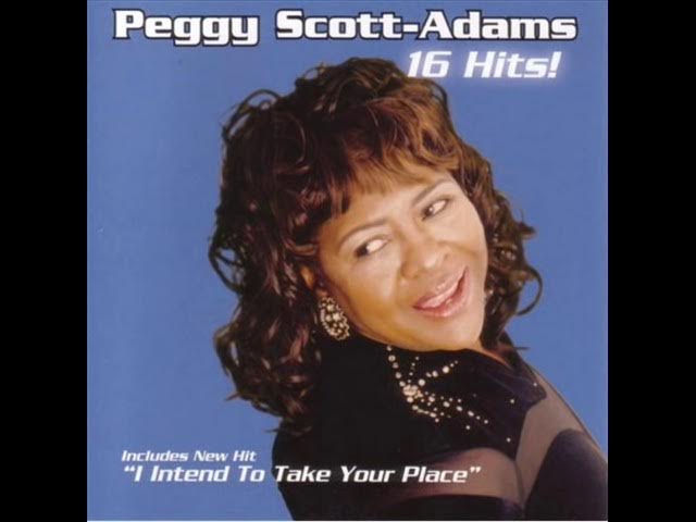 Peggy Scott  Adams - I'm Getting What I Want "www.getbluesinfo.com"