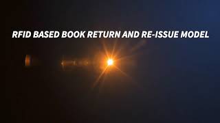 RFID BASED BOOK RETURN AND RE-ISSUE MODEL