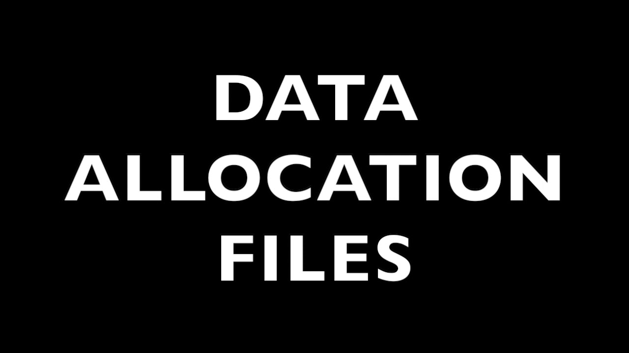 Data Allocation Files - YouTube