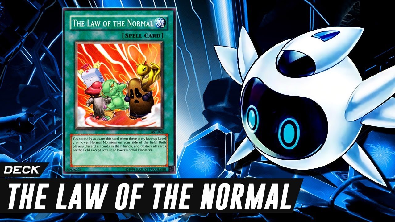 yugioh law of the normal deck Deck The Law of the Normal