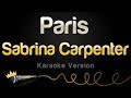 Sabrina Carpenter - Paris (Karaoke Version)