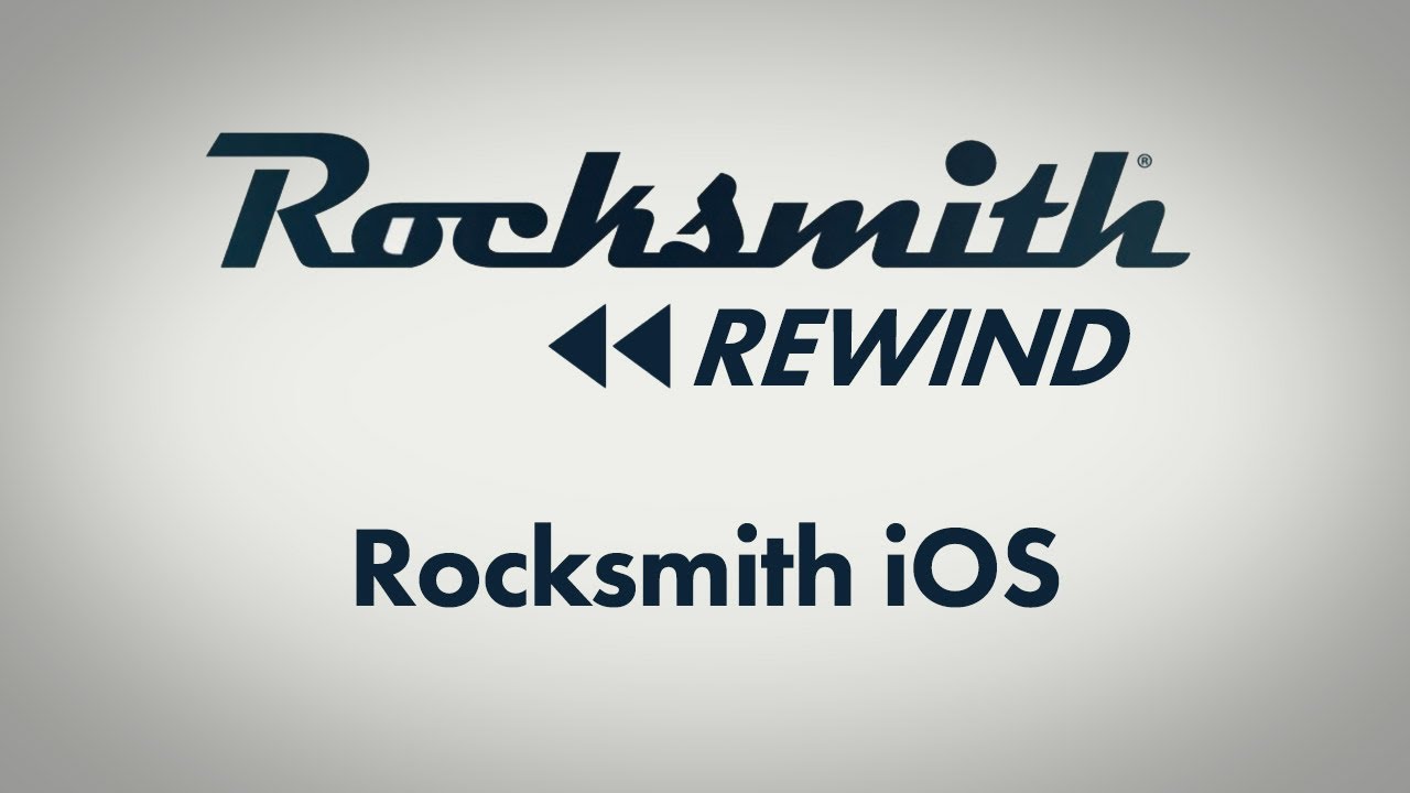 Rocksmith Rewind Rocksmith Ios Youtube