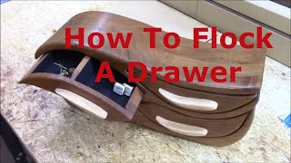 How to Flock a small band saw box or jewelry box drawers using Suede Tex flocking. www.ll-woodowrks.com Instagram www.