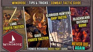 Windrose - Tips & Tricks - Combat Tactic Guide