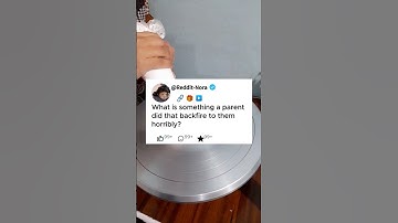 What is something a parent did that backfire to them horribly?#reddit #story #storytime