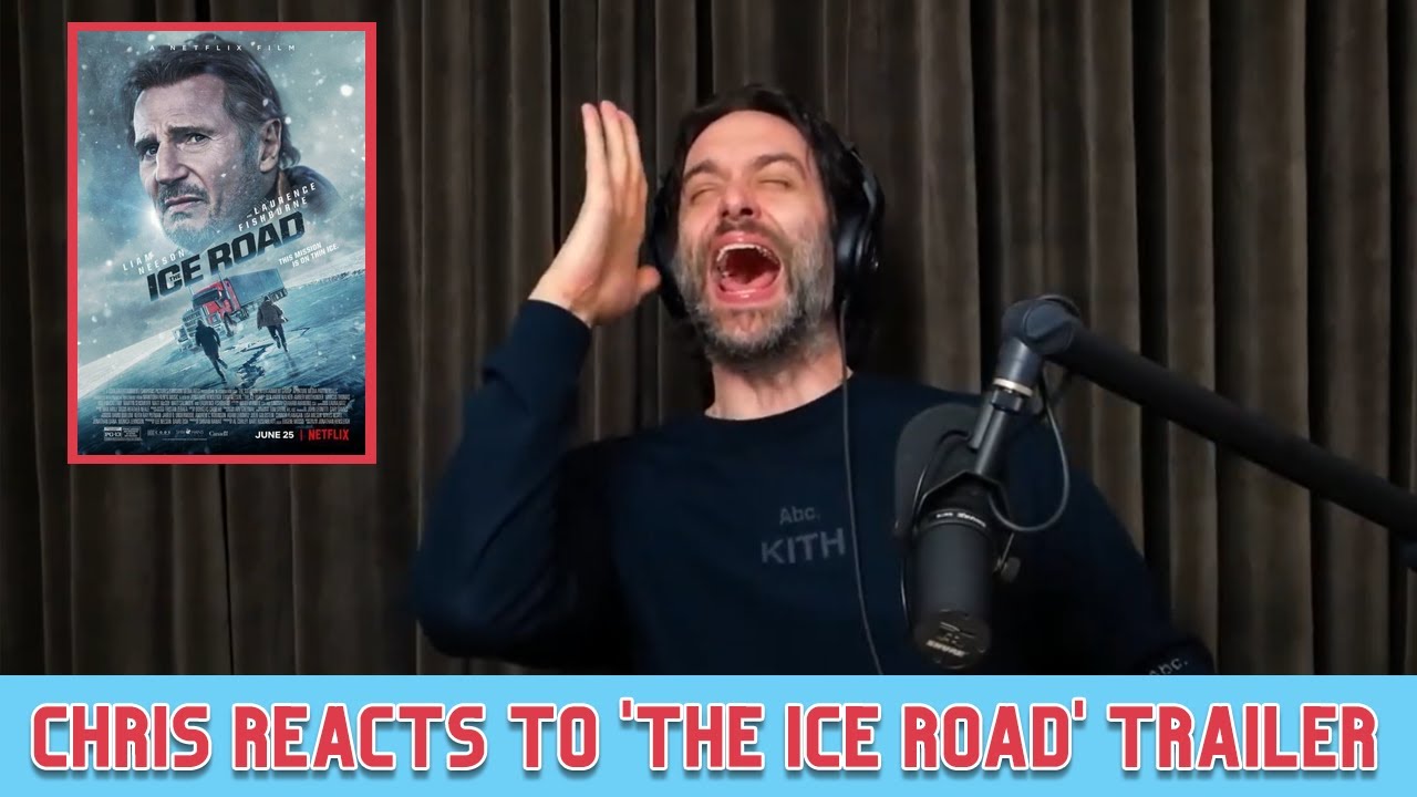 Chris D'Elia Reacts to 'The Ice Road' Trailer w/ Liam Neeson