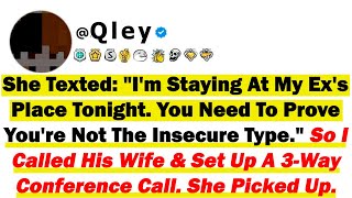 Me escribió: 'Esta noche me quedo en casa de mi ex. Tienes que demostrar que no eres inseguro'.