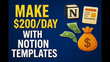 Make $200 a Day with Notion Templates