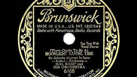 1931 HITS ARCHIVE: (There Ought To Be A) Moonlight Saving Time - Hal Kemp (Skinny Ennis, vocal)
