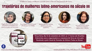Lançamento de "Trajetórias de mulheres latino-americanas no século XX"