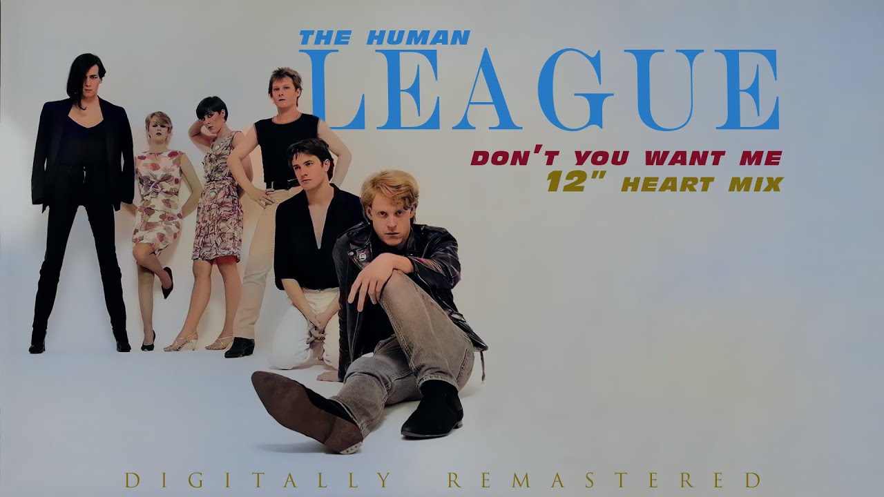 The Human League - Don't You Want Me (12 Inch Heart Mix) - YouTube