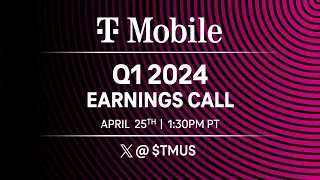 T-Mobile Q1 2024 Earnings Call Livestream