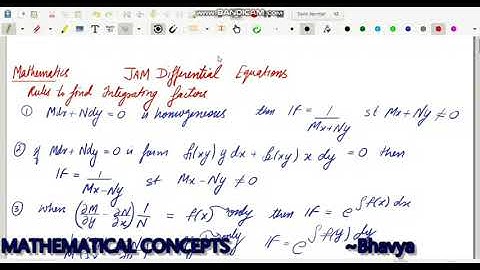 JAM differential Equations- Examples of Rules to find integrating factors