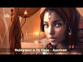Suleymer X Dj Goja Ancient 