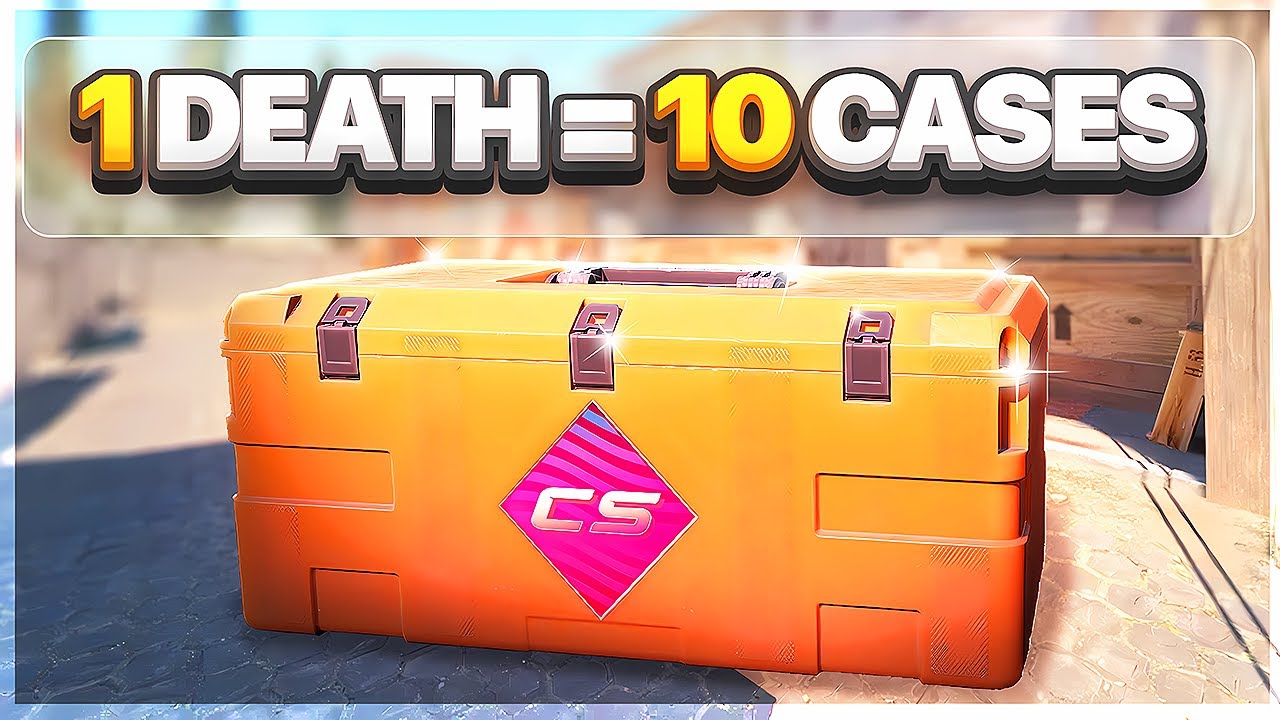 1 DEATH = 10 CASES IN CS2