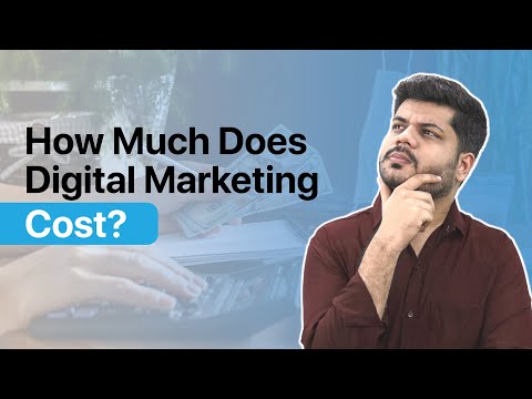 How Much Does Digital Marketing Cost?