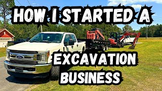 How I started my Excavation Business | My Business Journey