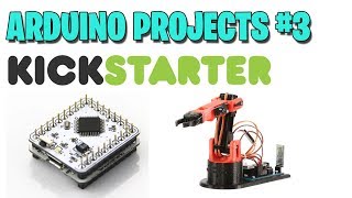 Arduino Projects  kickstarter - 3