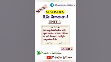 B.Sc. Semester -5 | Unit-2 [Paper-2] | Two way classification #statistics #statistics4all #notes