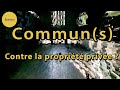 Communs  contre la proprit prive   politikon 21