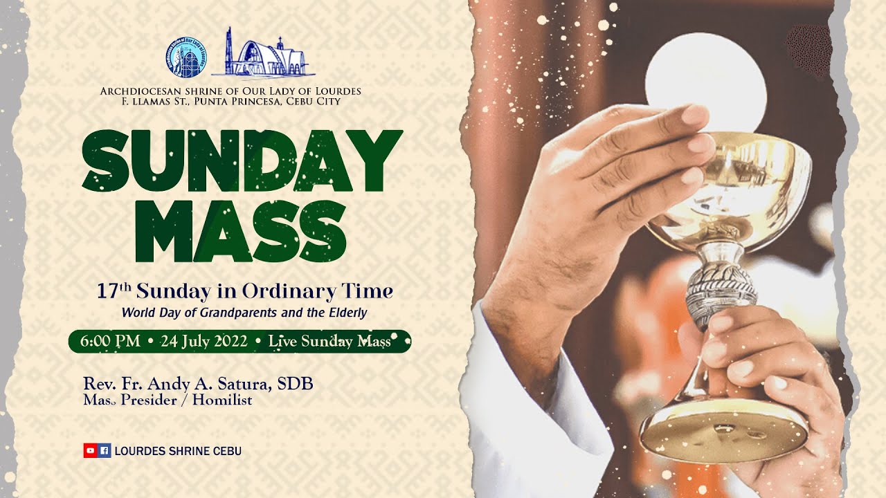 6:00 PM | LIVE SUNDAY MASS | 24 JULY 2022 | FR. ANDY A. SATURA, SDB