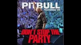 Pitbull - Don't Stop The Party (Chuckie's Funky Vodka Extended Mix)
