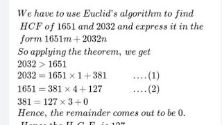 Use Euclids Algorithm To Find Hcf Of 1651 And 2032 Express The Hcf In The Form 1651M 2032N.