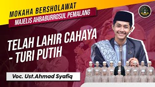 Telah Lahir Cahaya Terbaru Dari Ahbaburrossul Pemalang