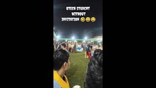 Btech students without invitation enter the party. #party#funny#btech#college#students#group#bhopal