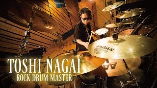 『TOSHI NAGAI ロック・ドラム・マスター』 ドラム教則Digest