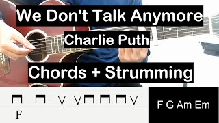 We Don't Talk Anymore Guitar Strumming Pattern Tutorial (Charlie Puth) Guitar Chords Guitar Lesson