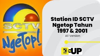 Station ID SCTV Ngetop All Versions (1997 \u0026 2001)