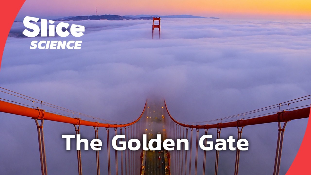 The Golden Gate Bridge: Inside an Engineering Marvel | SLICE SCIENCE | FULL DOC