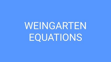 Weingarten Equations