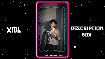 NEW INSTA TRENDING XML FILE 📈💕 || NEW TREND XML 👀💥 || NEW XML FILE 🍒🦋| #xml #xml_file #am_editors_bd