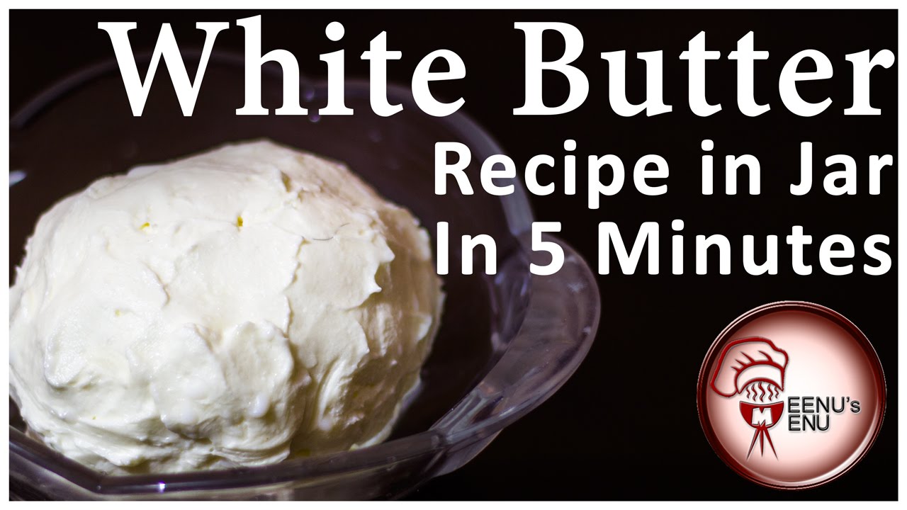 How to Make Butter  Homemade Butter Recipe (White Butter)