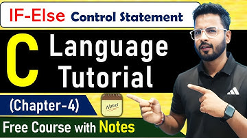If Else Control Statements In C | Else if, nested if | C Tutorial in Hindi #clanguage