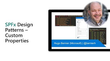 SPFx Design Patterns - Custom Properties (Part 1)
