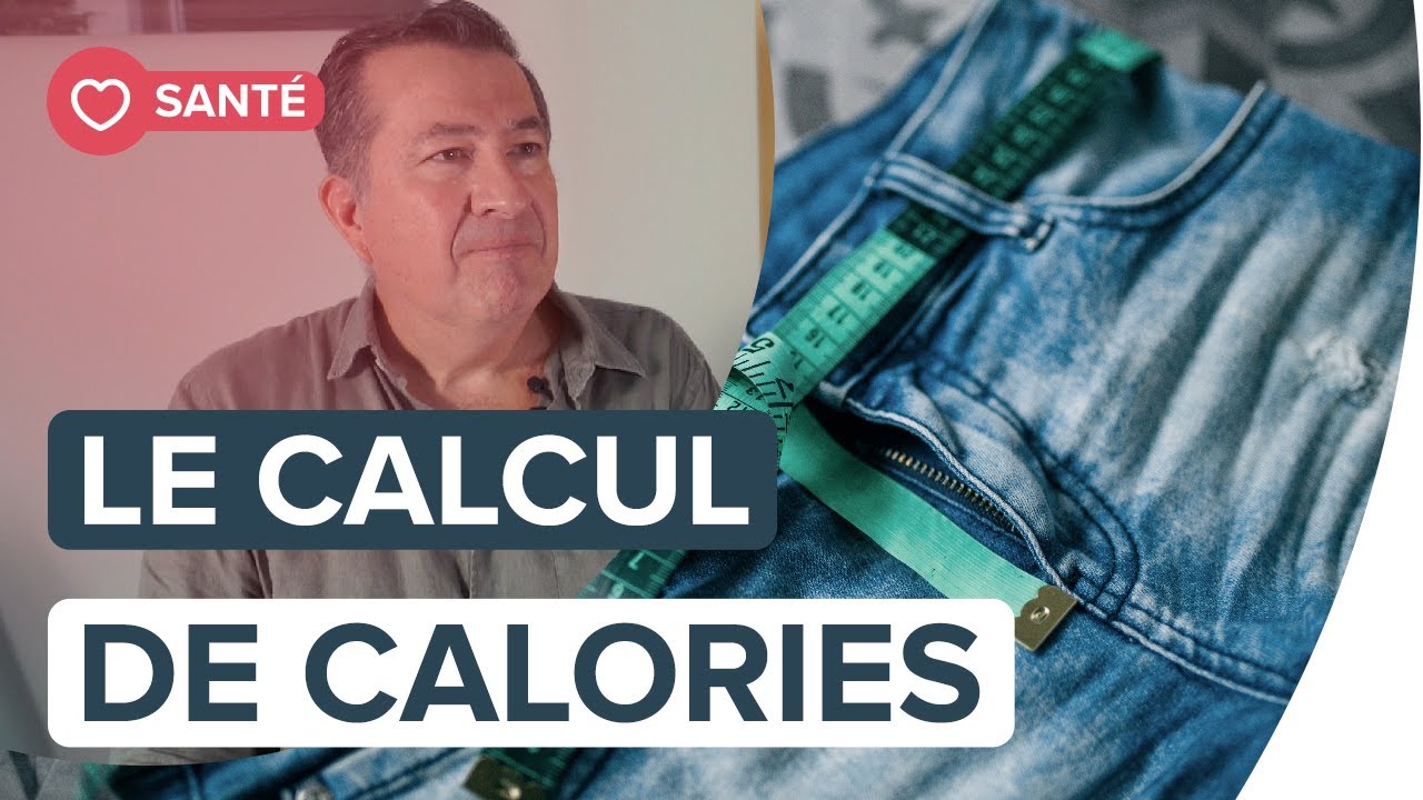 Naturellement vôtre : les calories, un casse-tête osbolète selon le Dr Cocaul | Futura