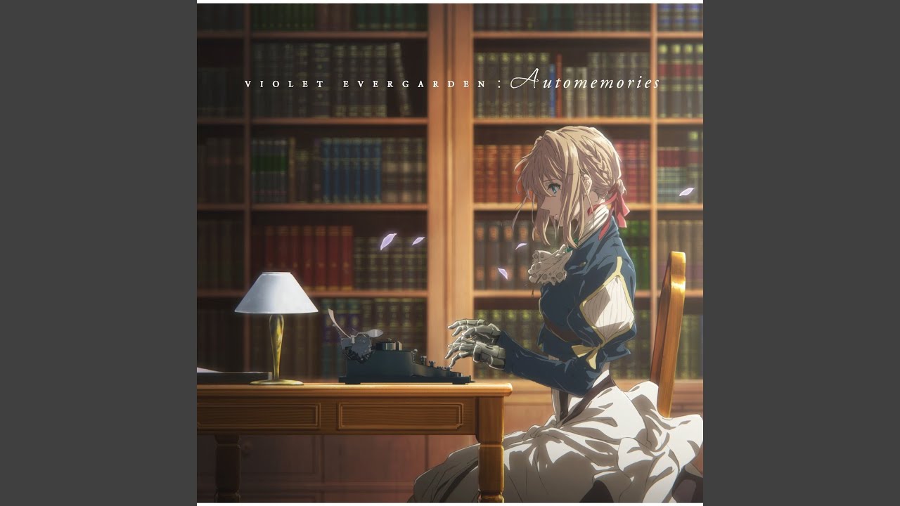 Tonton Theme of Violet Evergarden di YouTube