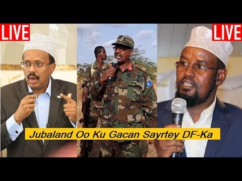 Wax Ka Ogow Sababata Jubaland ay Uga Hortimid Saraakiil DF ay Magacowdey Deegaanada Jubaland