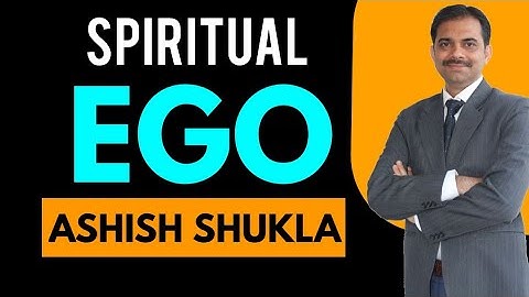 Spiritual ego ke 3 signs || 2019 || Ashish Shukla from Deep Knowledge