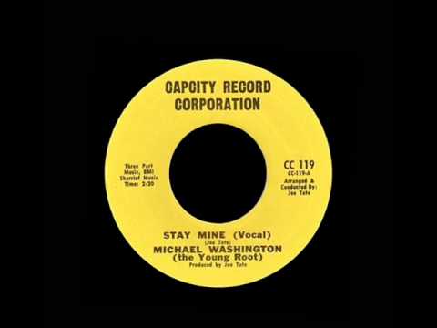 Michael Washington - Stay Mine