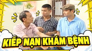 Gặp nhau cuối tuần 2026 - KIẾP NẠN KHÁM BỆNH - HÀI CÔNG LÝ, TỰ LONG - Hài VTV hay nhất 2026