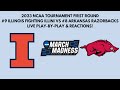 2023 NCAA Tournament - First Round: (9) Illinois vs (8) Arkansas (Live Play-By-Play &amp; Reactions)