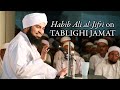 Habib ali aljifri on tablighi jamat