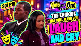 One on One S01E18: The Episode That Will Make You Laugh and Cry