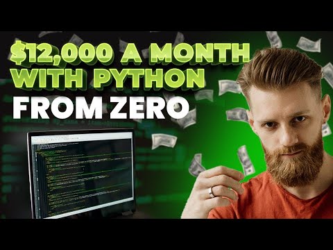 How to Make $12000 a Month and Become a Python Developer